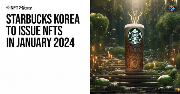 Starbucks Korea to Mint NFTs on Polygon